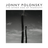 JONNY POLONSKY - OTHER SIDE OF MIDNIGHT VINYL