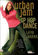 LAYA BARAK - URBAN JAM: HIP HOP DANCE DVD
