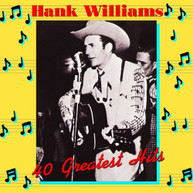 HANK WILLIAMS - 40 GREATEST HITS (IMPORT) VINYL