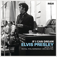 ELVIS PRESLEY - IF I CAN DREAM: ELVIS PRESLEY WITH ROYAL PHILHARMO VINYL