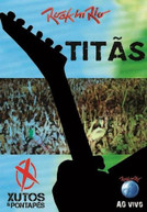 TITAS & XUSTOS & PONTAPES - AO VIVO ROCK IN RIO 2011 DVD
