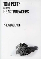 TOM PETTY & HEARTBREAKERS - PLAYBACK DVD