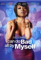 TYLER PERRY'S I CAN DO BAD ALL BY MYSELF DVD