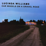 LUCINDA WILLIAMS - CAR WHEELS ON A GRAVEL ROAD (IMPORT) VINYL