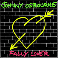 JOHNNY OSBOURNE - FALLY LOVER VINYL