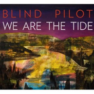 BLIND PILOT - WE ARE THE TIDE VINYL