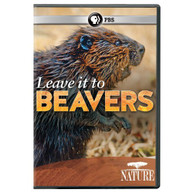 NATURE: LEAVE IT TO BEAVERS DVD