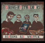 DRIVE -BY TRUCKERS - ALABAMA ASS WHUPPIN VINYL