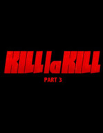 KILL LA KILL -  PART 3 (UK) DVD