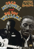 JOE WILLIAMS MISSISSIPPI JOE MCDOWELL - MASTERS OF THE COUNTRY BLUES DVD