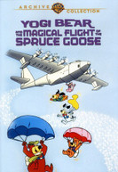 YOGI BEAR & THE MAGICAL FLIGHT OF THE SPRUCE GOOSE DVD