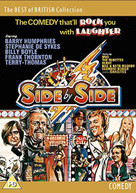SIDE BY SIDE (UK) DVD
