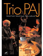 TRIO PAJ - LIVE AT THE GRENOBLE JAZZ FESTIVAL DVD