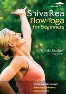 SHIVA REA: FLOW YOGA FOR BEGINNERS DVD