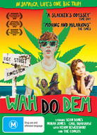 WAH DO DEM (2009) DVD
