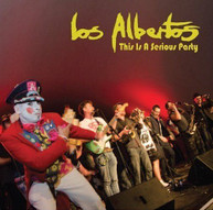 LOS ALBERTOS - THIS IS A SERIOUS PARTY (UK) VINYL