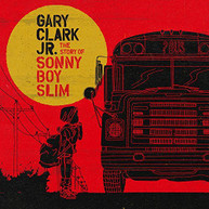 GARY CLARK JR - STORY OF SONNY BOY SLIM VINYL
