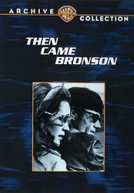 THEN CAME BRONSON DVD
