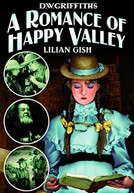 ROMANCE OF HAPPY VALLEY (1919) DVD