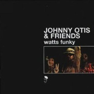 JOHNNY OTIS - WATTS FUNKY VINYL