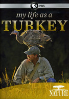 NATURE: MY LIFE AS A TURKEY DVD