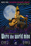 WERE THE WORLD MINE (WS) DVD