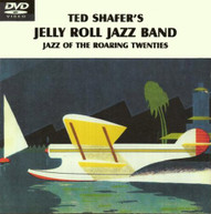 TED SHAFER - JAZZ OF THE ROARING TWENTIES DVD
