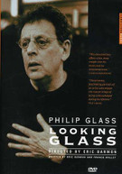 PHILIP GLASS: LOOKING GLASS DVD