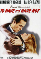 TO HAVE & HAVE NOT DVD