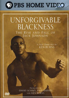 UNFORGIVABLE BLACKNESS: RISE & FALL JACK JOHNSON DVD