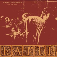 FAITH - SUBJECT TO CHANGE FIRST DEMO (REISSUE) VINYL