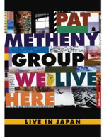 PAT METHENY - WE LIVE HERE DVD
