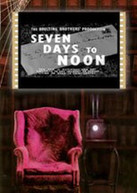 SEVEN DAYS TO NOON DVD