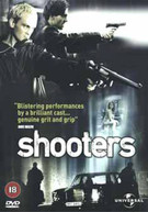 SHOOTERS (UK) - DVD