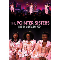 POINTER SISTERS - LIVE IN MONTANA 2004 DVD