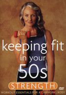 KEEPING FIT IN YOUR 50S: STRENGTH DVD