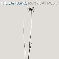 JAYHAWKS - RAINY DAY MUSIC VINYL