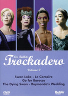 TCHAIKOVSKY LES BALLETS TROCKADERO - LES BALLETS TROCKADERO 2 (WS) DVD
