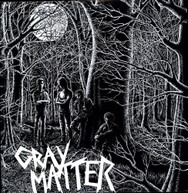GRAY MATTER - FOOD FOR THOUGHT VINYL