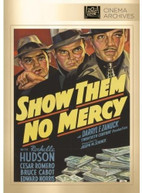 SHOW THEM NO MERCY (MOD) DVD