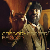 GREGORY PORTER - BE GOOD VINYL