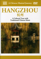MUSICAL JOURNEY: HANGZHOU - CULTURAL TOUR WITH DVD