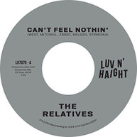 RELATIVES - CAN'T FEEL NOTHIN NO MAN IS AN ISLAND VINYL