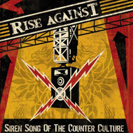RISE AGAINST - SIREN SONG OF THE COUNTER-CULTURE VINYL