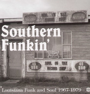 SOUTHERN FUNKIN -LOUISIANA SOUL 1967-75 VARIOUS VINYL