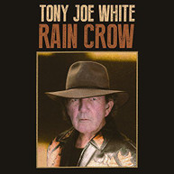 TONY JOE WHITE - RAIN CROW VINYL