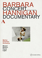 ROSSINI HANNIGAN MAHLER CHAMBER ORCHESTRA - CONCERT DOCUMENTARY - DVD