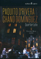 PAQUITO D'RIVERA CHANO DOMINGUEZ - QUARTIER LATIN DVD