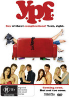 Y.P.F. (SEX WITHOUT COMPLICATIONS? YEAH, RIGHT.) (2007) DVD