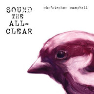 CHRISTOPHER CAMPBELL - SOUND OF ALL-CLEAR VINYL